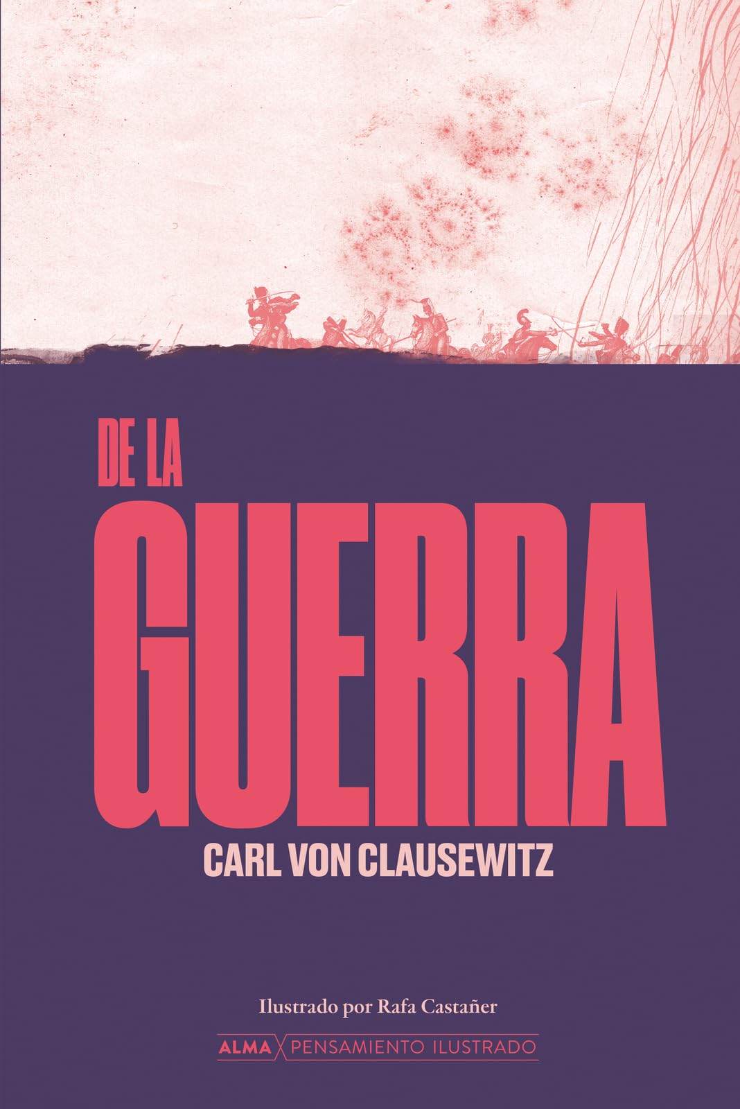 Libro: De la guerra (Pensamiento Ilustrado)
