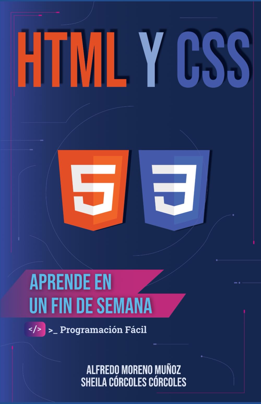 Libro: Aprende HTML y CSS en un fin de semana (Aprende en un fin de semana)