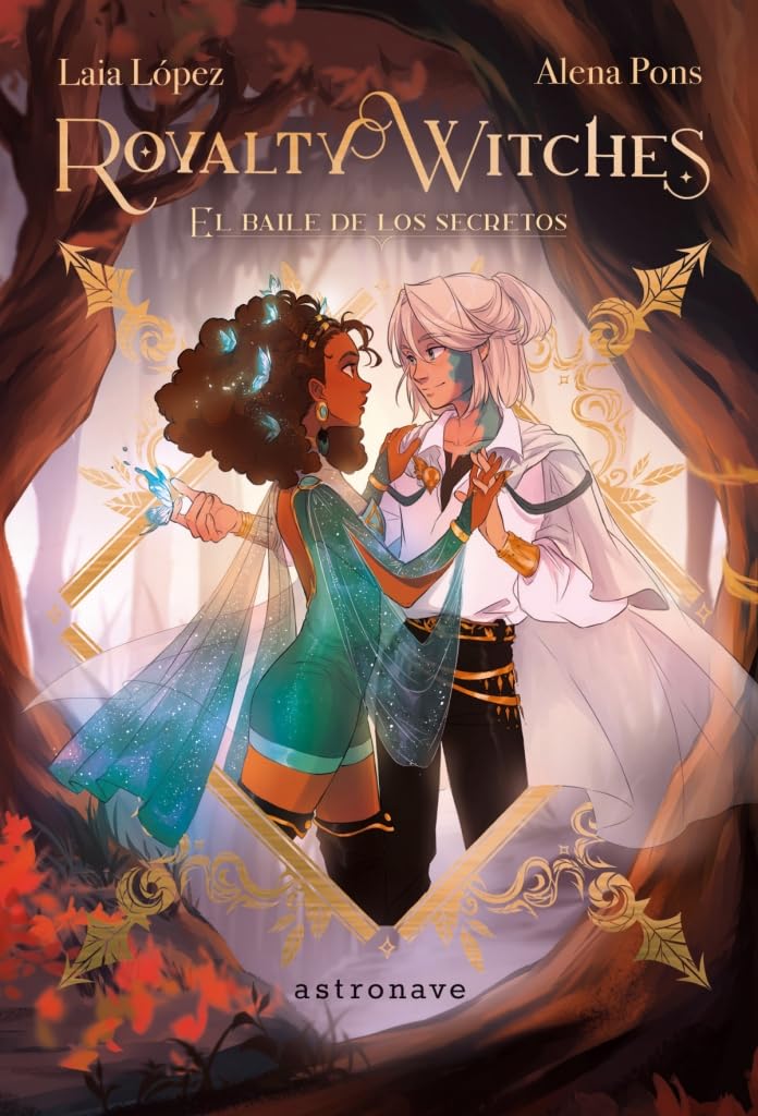 Libro: ROYALTY WITCHES 2. EL BAILE DE LOS SECRETOS