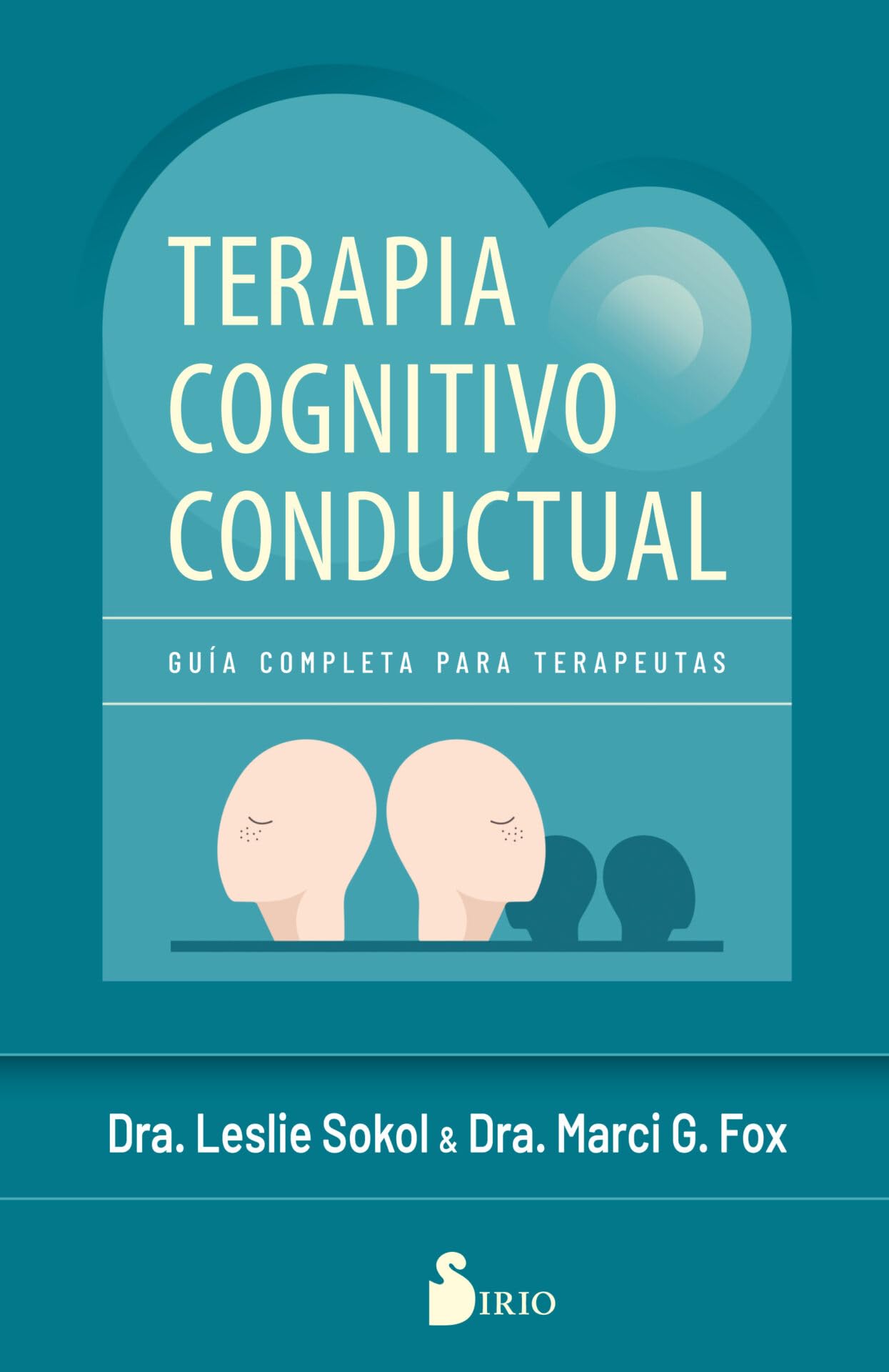 Libro: Terapia Cognitivo – Conductual: Guía completa para terapeutas