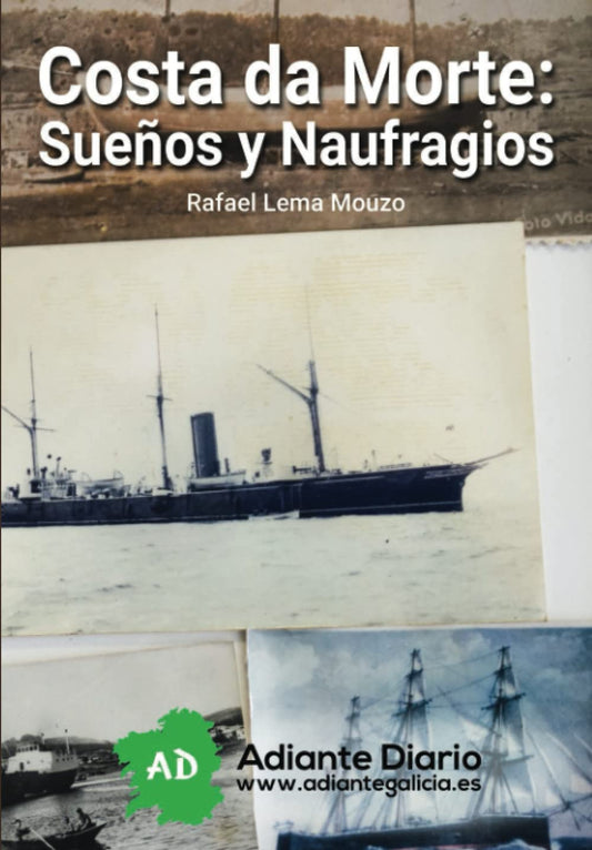 Costa da Morte, sueños y naufragios