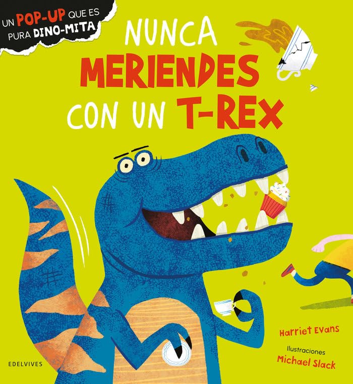 Libro: Nunca meriendes con un T-Rex