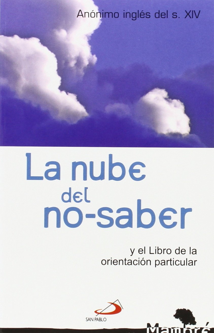 Libro: La nube del no-saber: y el libro de la orientación particular: 22 (Mambré)