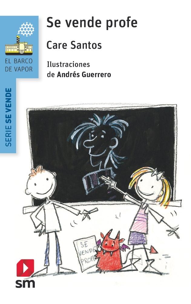 Libro: Se vende profe (El Barco de Vapor Azul)
