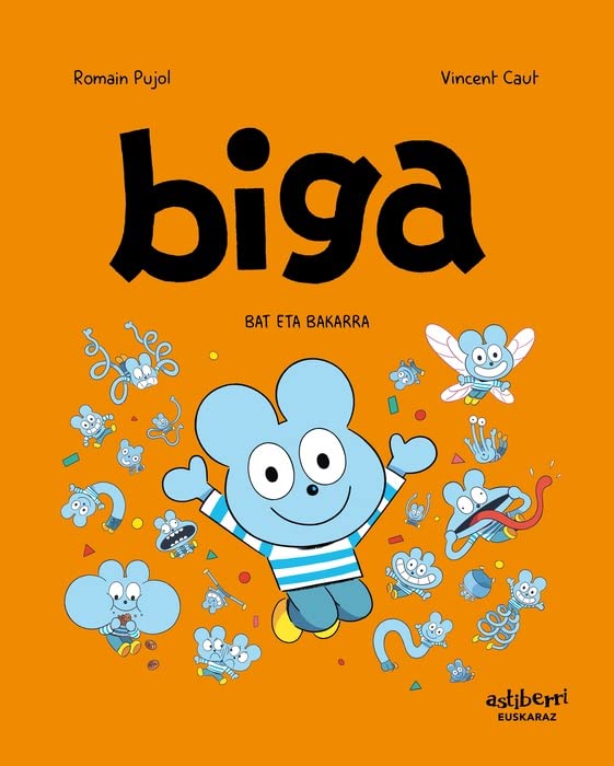 Libro: Biga 5. Bat eta bakarra (Txikiberri)