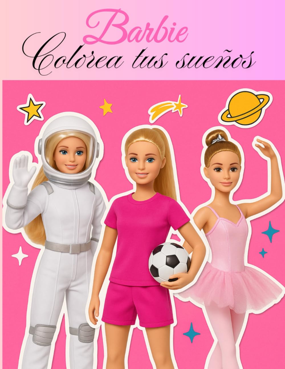 Libro: Barbie. Colorea tus sueños (Spanish Edition)