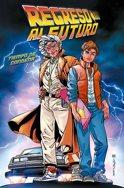 Libro: Regreso al futuro 6. Tiempo de condena