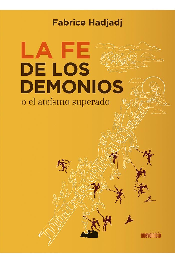 Libro: La fe de los demonios (o el ateísmo superado) (Areópagos)