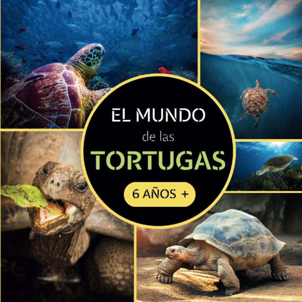 Libro: El Mundo de las Tortugas: Libro sobre tortugas para niños a partir de 6 años