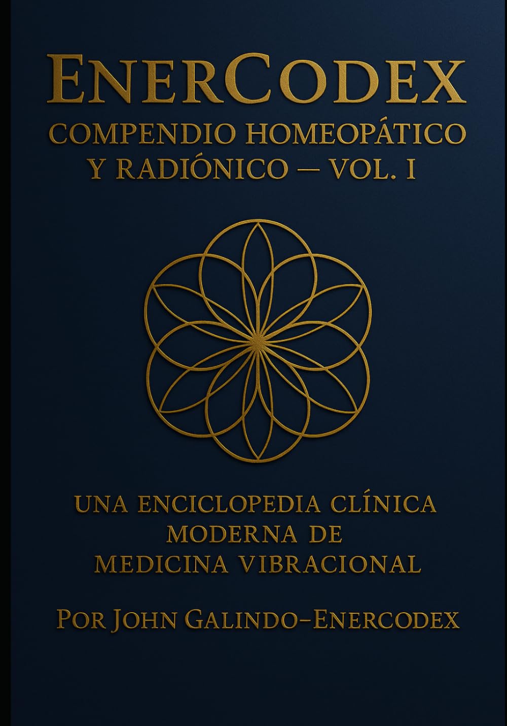 Libro: COMPENDIO HOMEOPÁTICO Y RADIÓNICO ENERCODEX – VOL. I