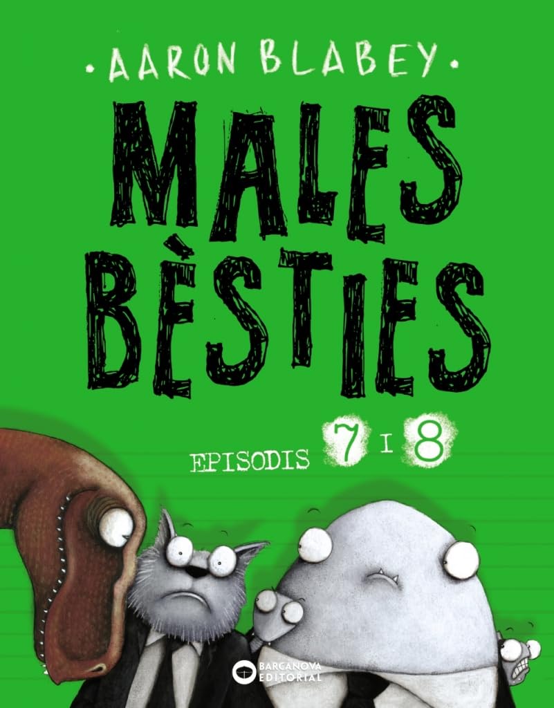 Libro: Males bèsties. Episodis 7 i 8 (Llibres infantils i juvenils - Diversos - Males Bèsties)