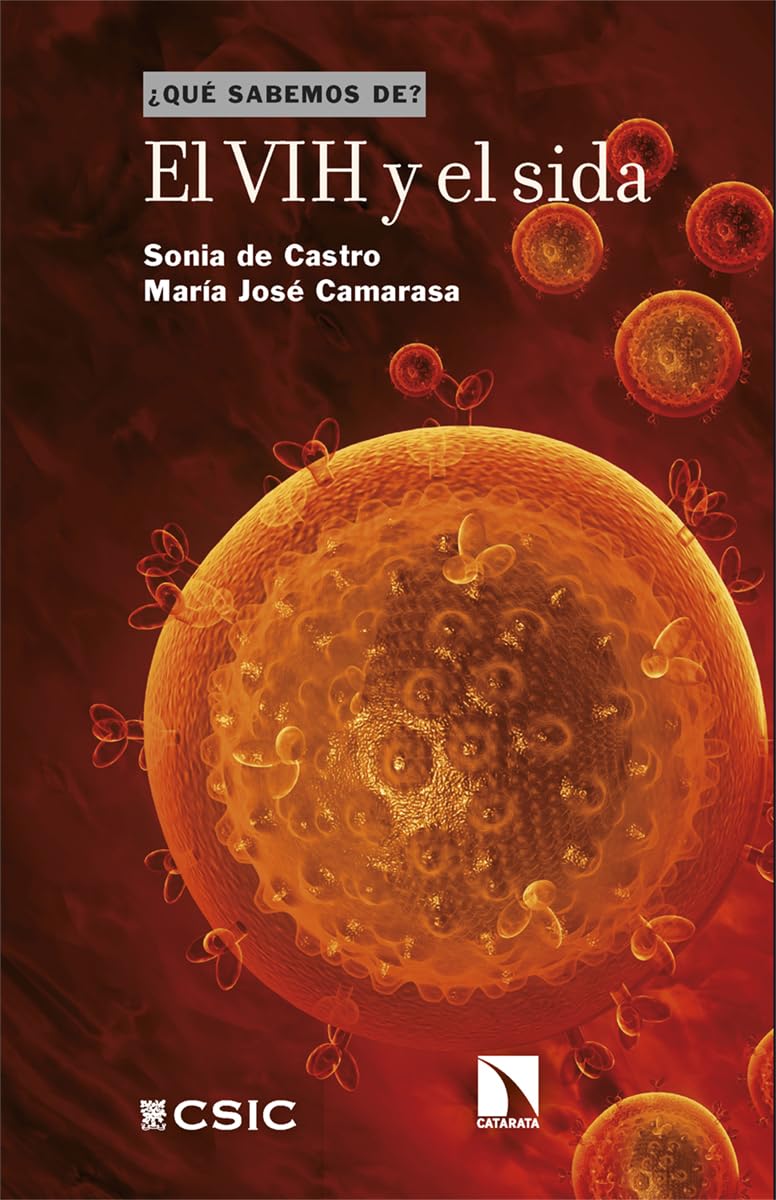 Libro: El VIH y el sida: Un viaje de esperanza y resiliencia: 157 (¿QUÉ SABEMOS DE?)