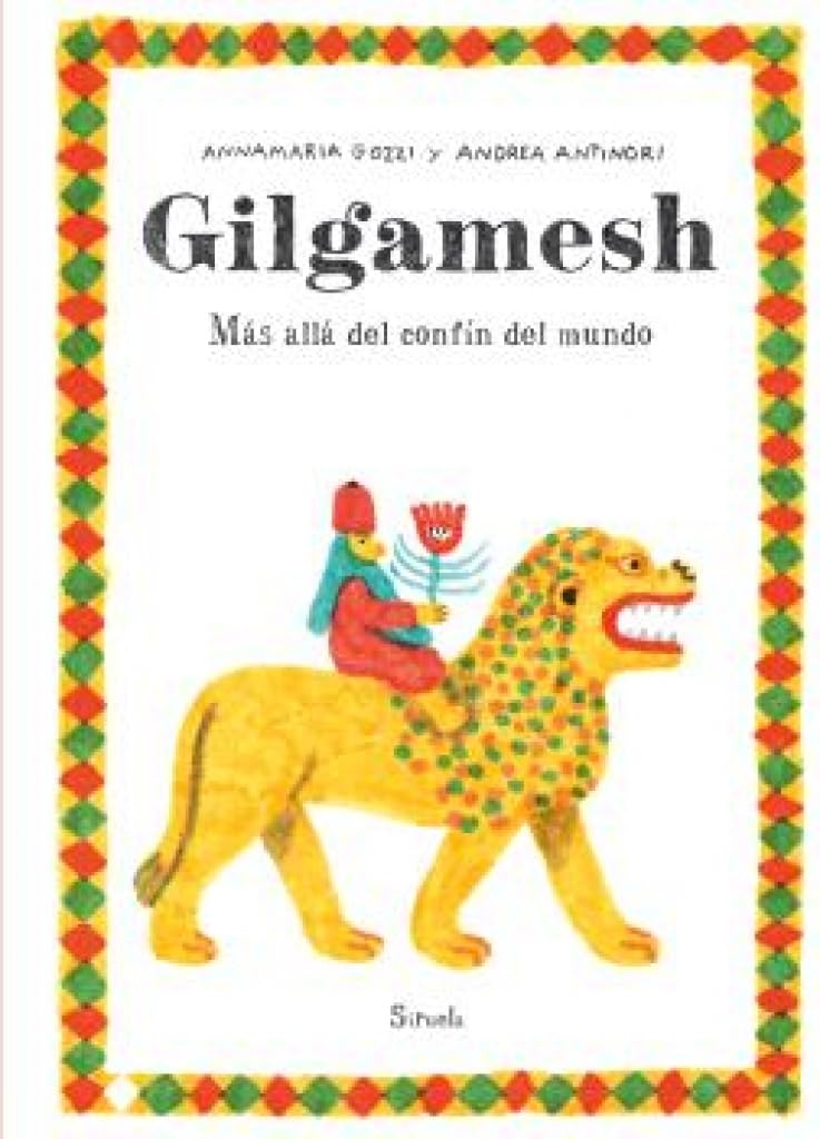 Libro: Gilgamesh: Más allá del confín del mundo