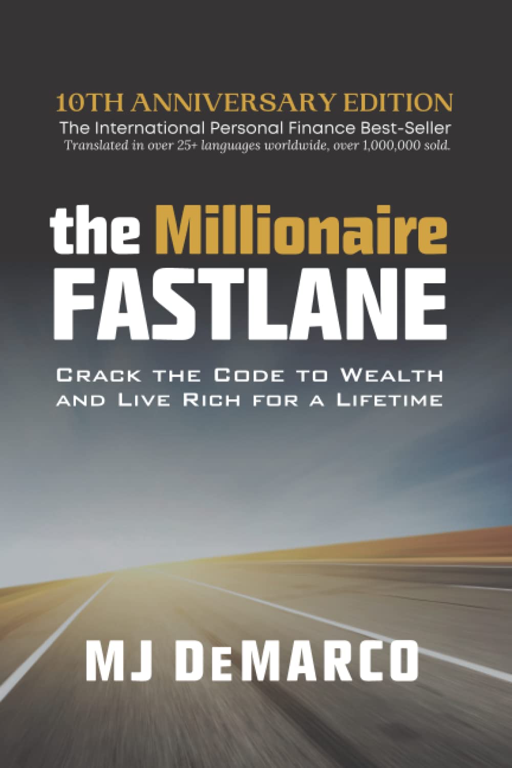 Libro: The Millionaire Fastlane: Crack the Code to Wealth and Live Rich for a Lifetime