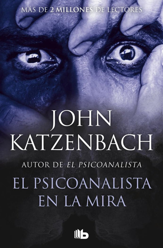 El psicoanalista en la mira (El Psicoanalista 3) (Ficción)