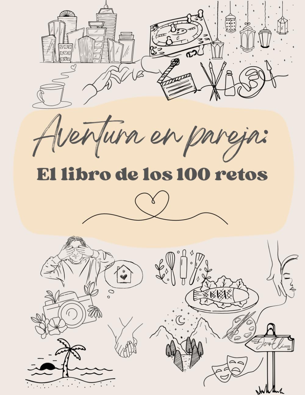 Libro: Aventura en pareja: El libro de los 100 retos