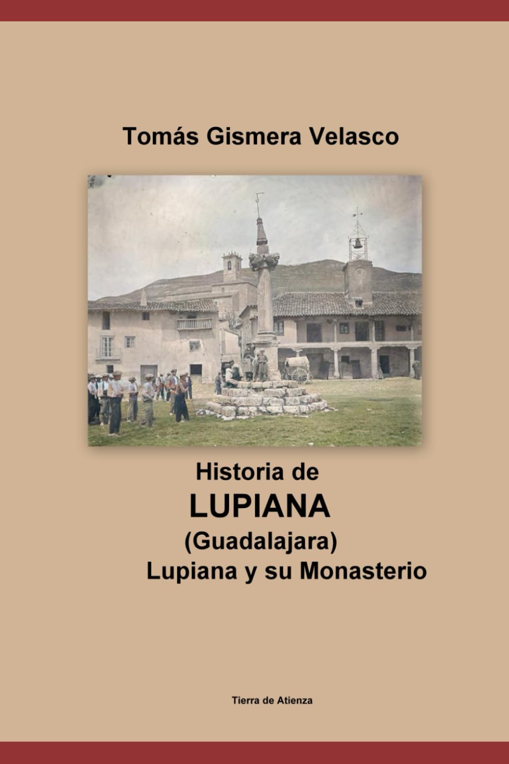 Libro: LUPIANA y su Monasterio