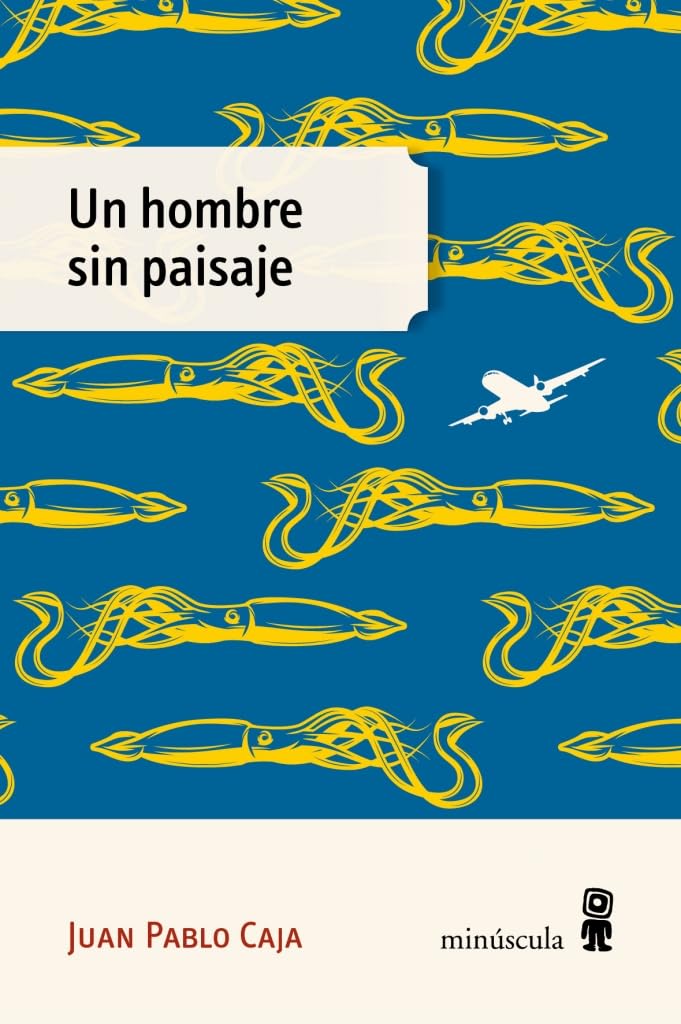 Libro: Un hombre sin paisaje (Micra)