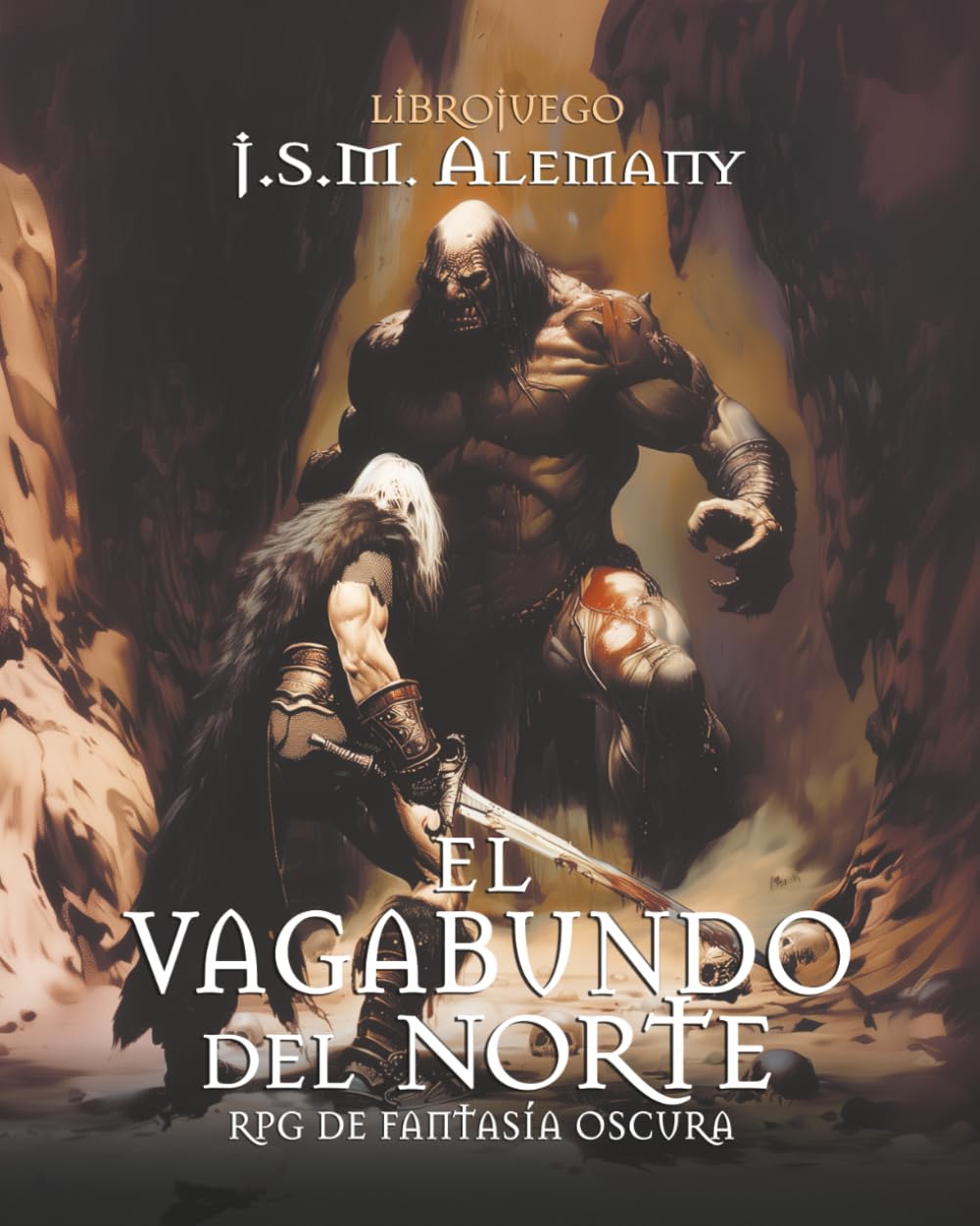 El vagabundo del norte - Formato separado: librojuego R.P.G. de fantasía oscura con combate narrativo.
