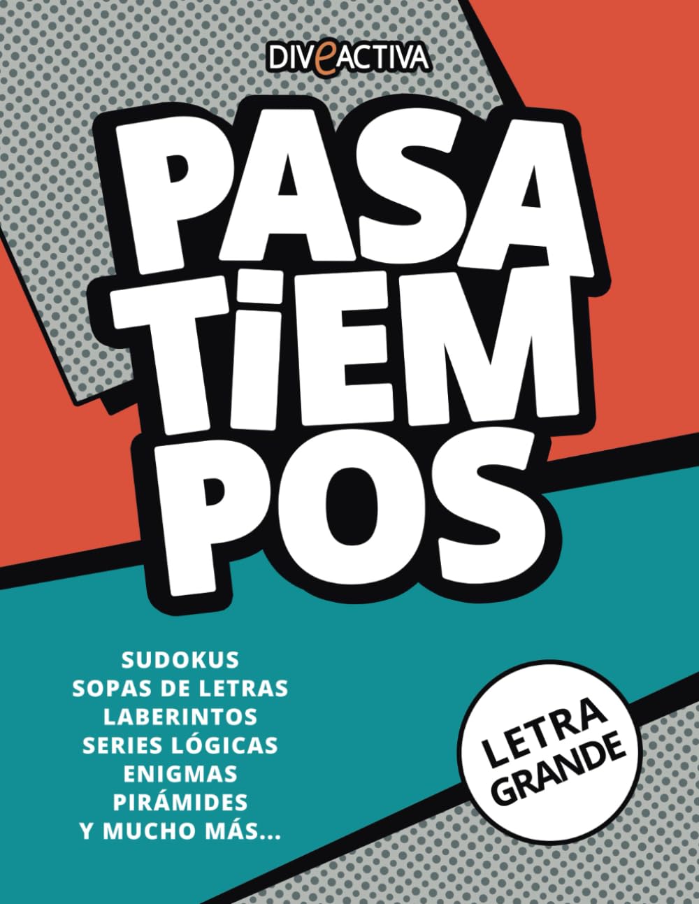 Libro: Pasatiempos: Más de 150 juegos variados con letra grande para adultos mayores