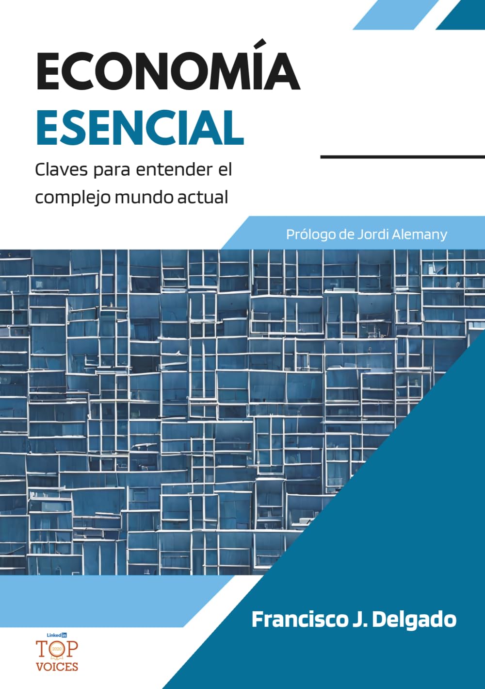 Libro: Economía esencial. Claves para entender el complejo mundo actual