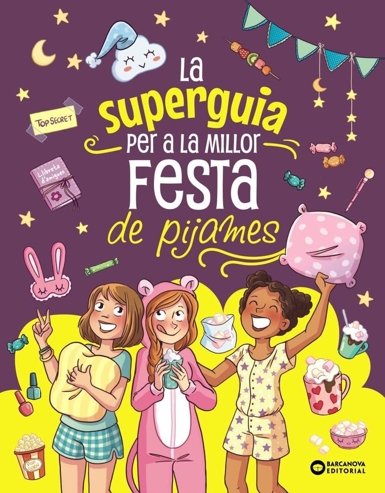 Libro: La super guia per a la millor festa de pijames