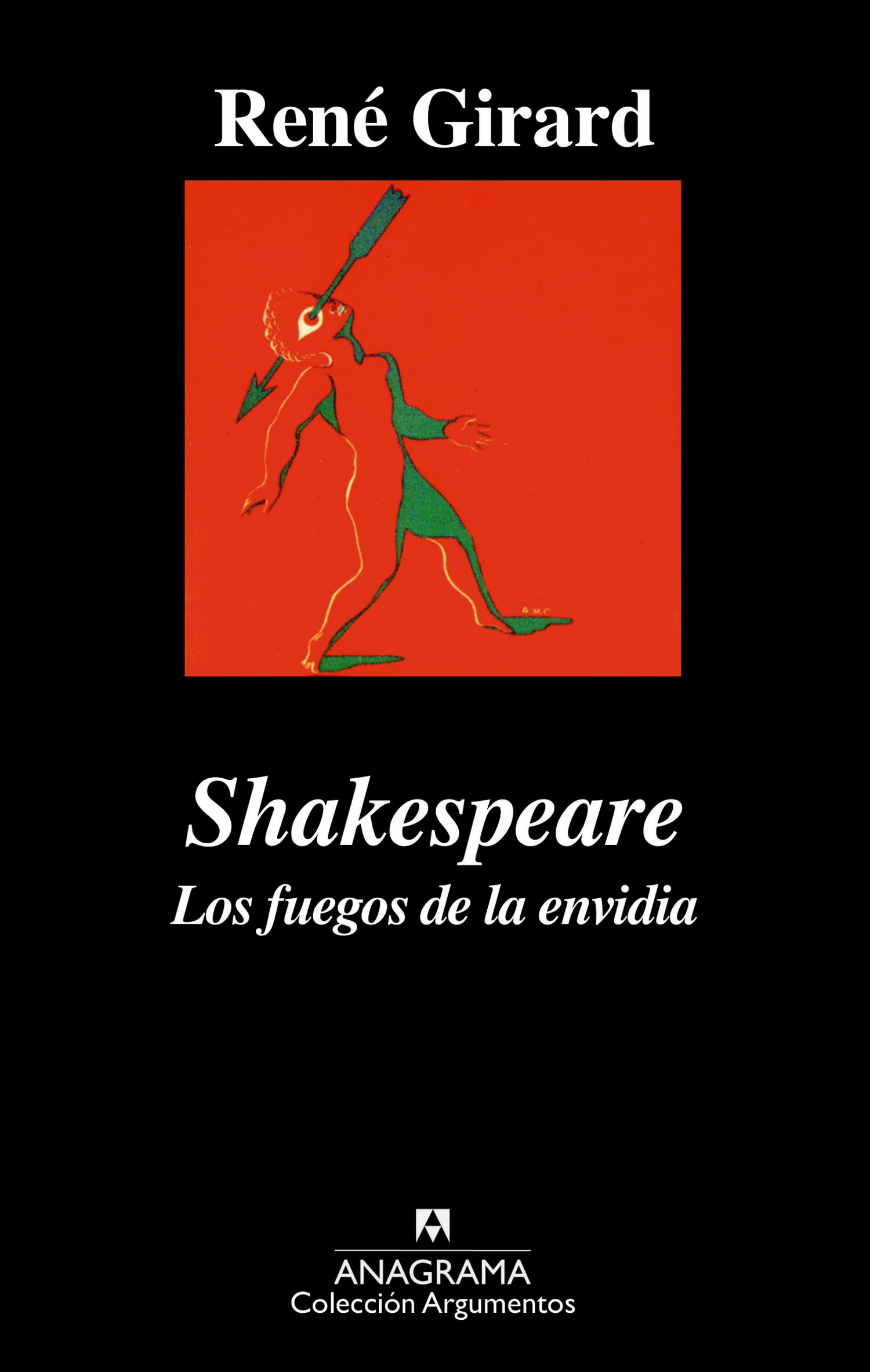 Libro: Shakespeare: Los Fuegos De La Envidia (A