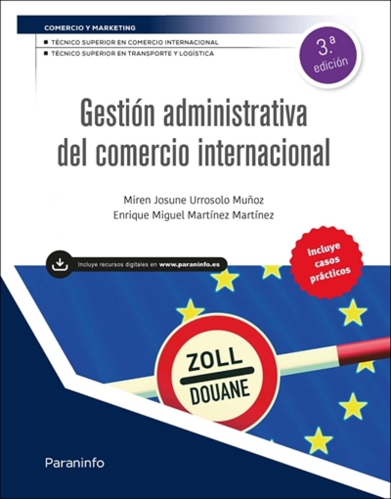 Libro: Gestión administrativa del comercio internacional 3.ª edición 2026 (Comercio y Marketing)