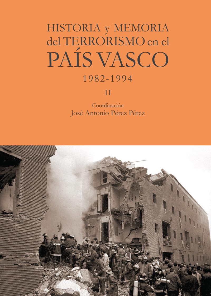 Libro: Historia y memoria del terrorismo en el País Vasco [Próxima aparición]