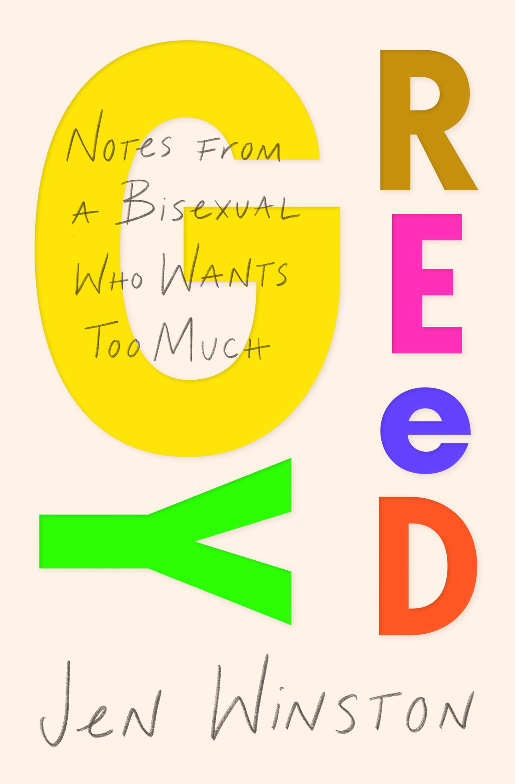 Libro: Greedy: Notes from a Bisexual Who Wants Too Much