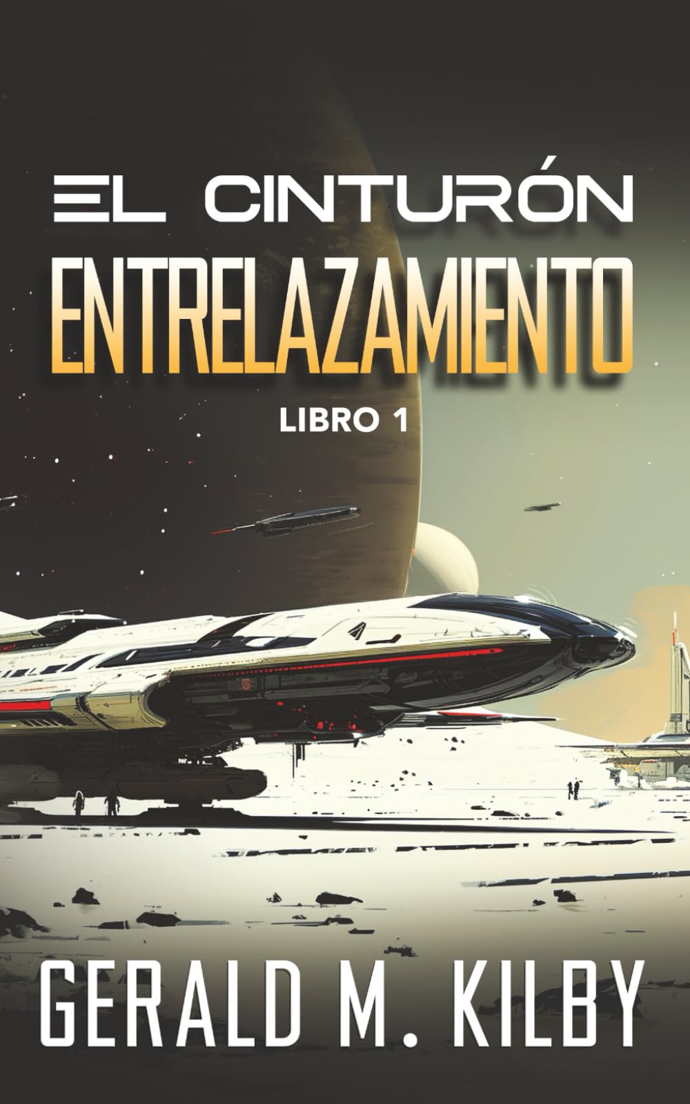 Libro: Entrelazamiento (El Cinturón)