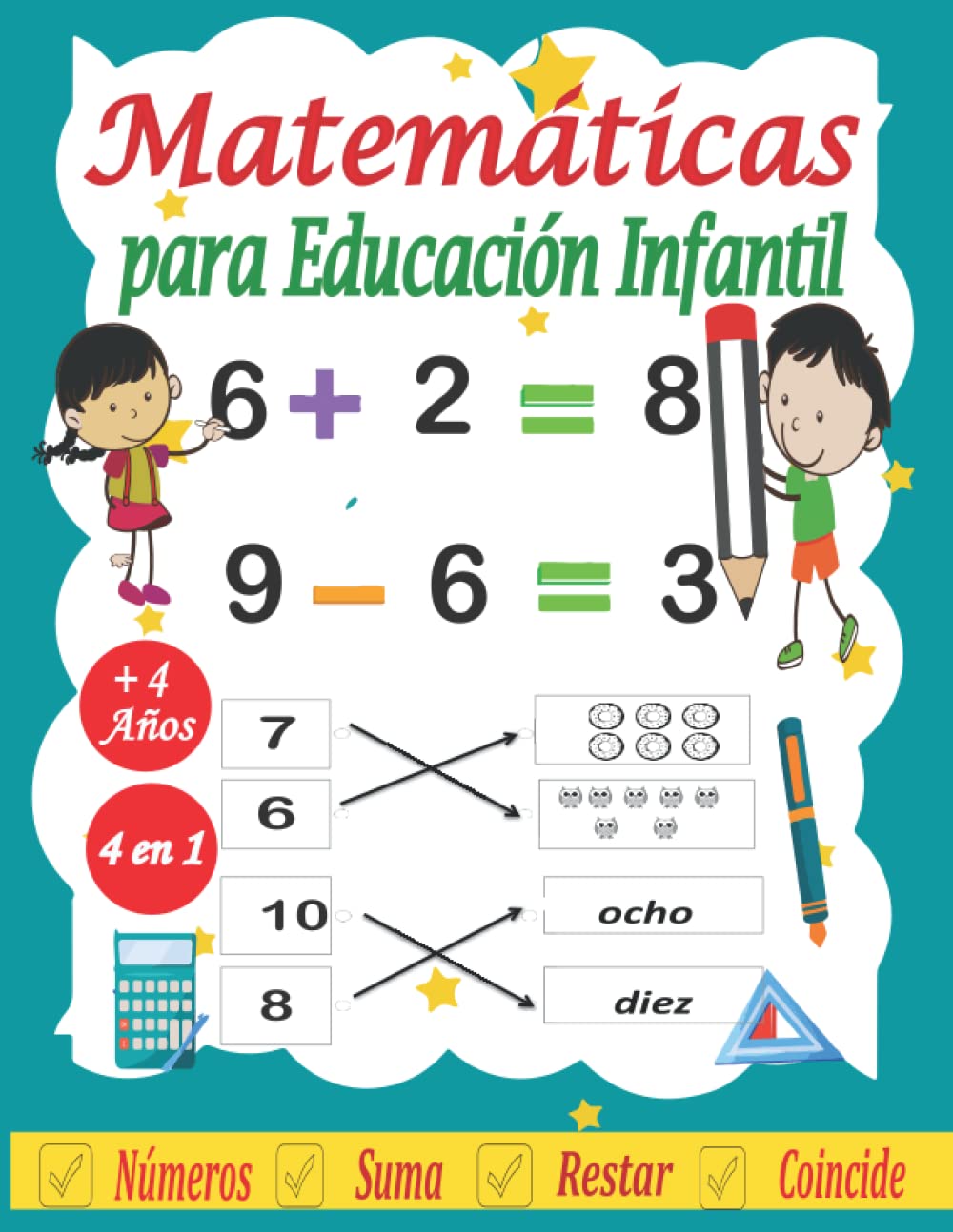 Libro: Matemáticas para Educación Infantil: Cuaderno de ejercicios de matemáticas para niños 4-6. aprender a escribir los números del 0 al 10. iniciación sumas, restas y cuentas....