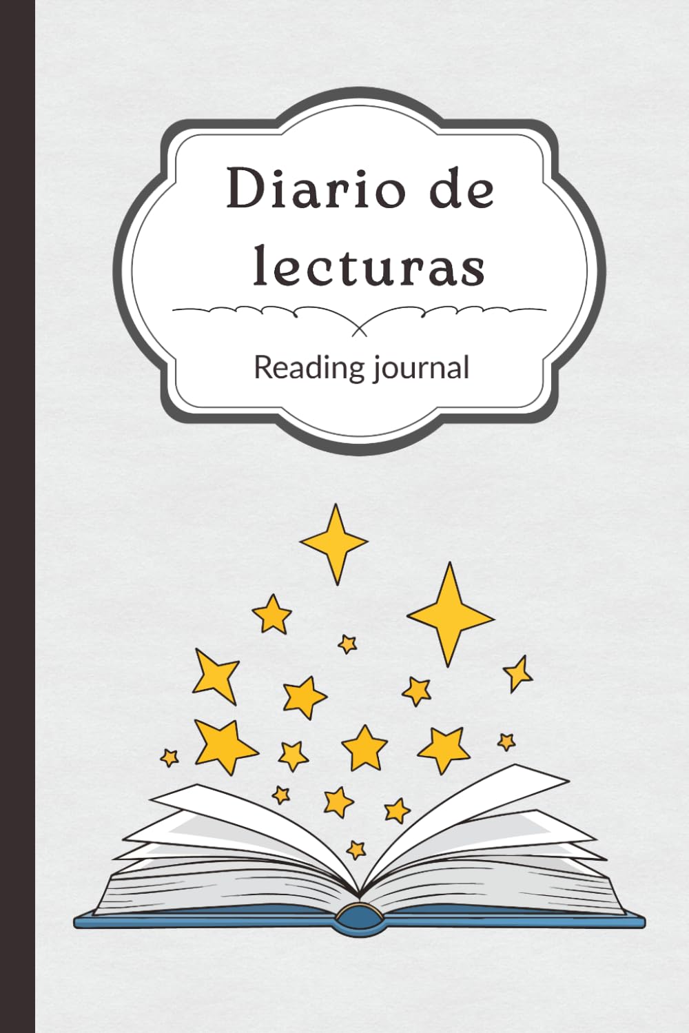 Libro: Diario de lecturas: Reading journal español-libros leídos-libros por leer-registro de lecturas-reseñas libros-organizador de lecturas (Spanish Edition)