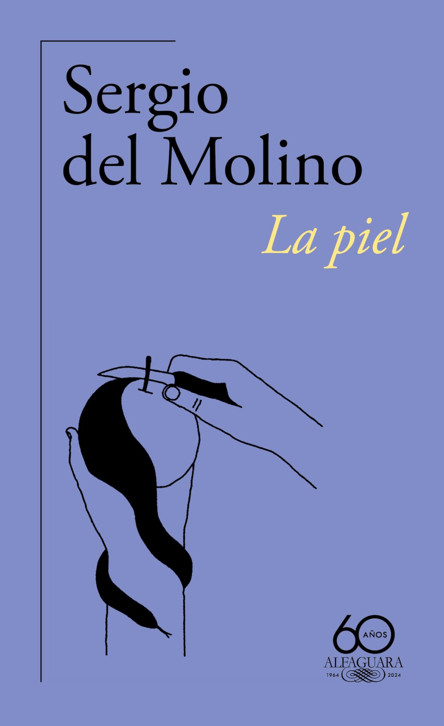 Libro: La piel (60.º aniversario de Alfaguara)