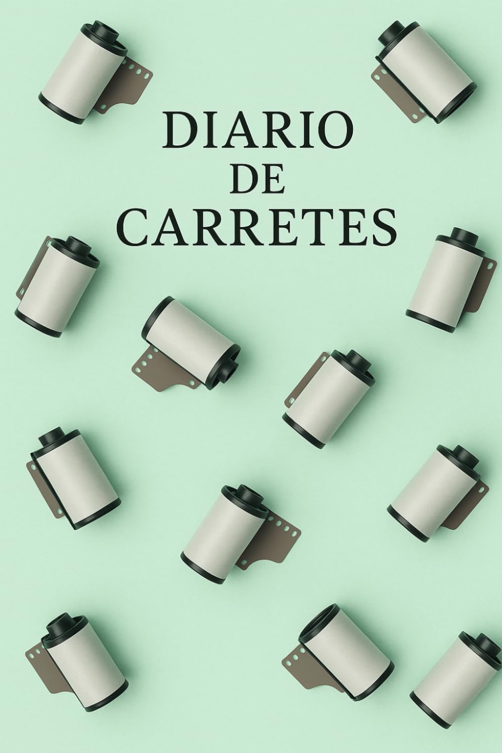 Libro: DIARIO DE CARRETES: REGISTRO CARRETES ANALOGICOS
