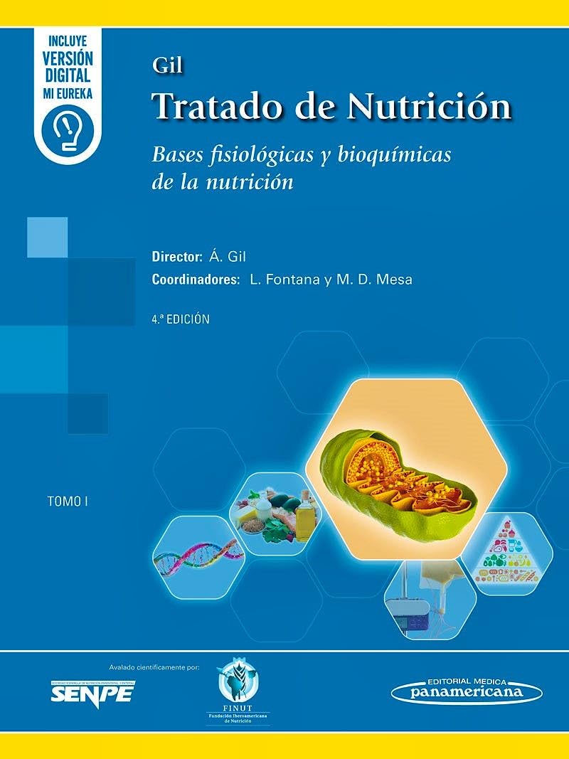 Libro: Gil. Tratado de Nutrición: Bases fisiológicas y bioquímicas de la Nutrición. Tomo 1 - 4ª ed.