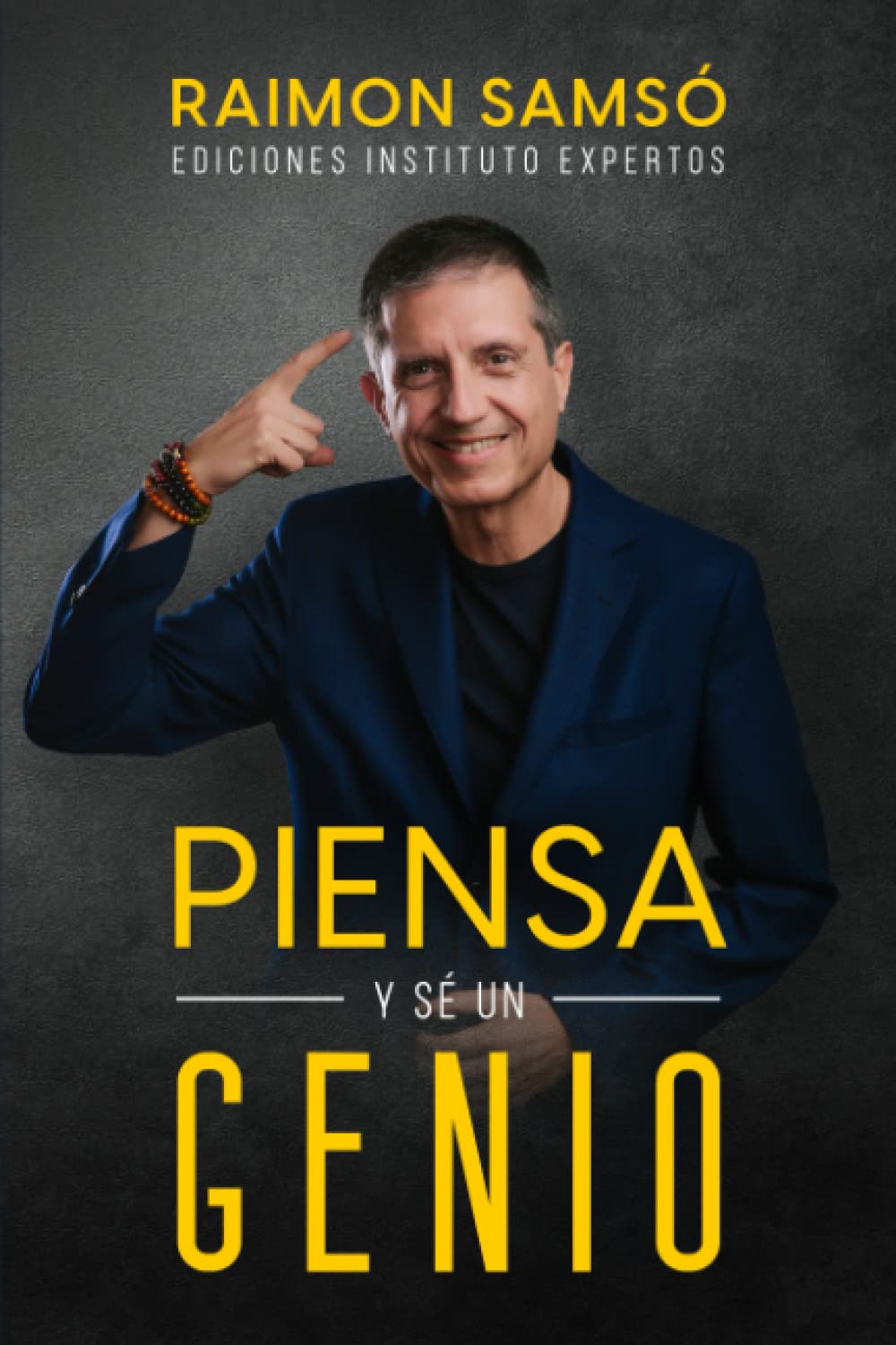 Libro: Piensa y sé un genio (Desarrollo Personal y Autoayuda) (Spanish Edition)