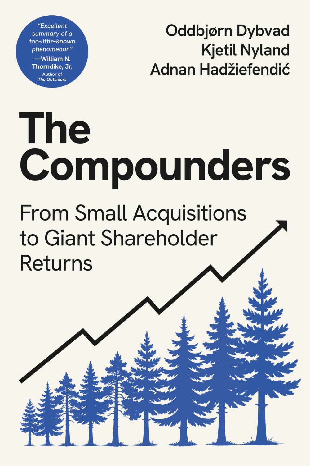 Libro: The Compounders: From Small Acquisitions to Giant Shareholder Returns