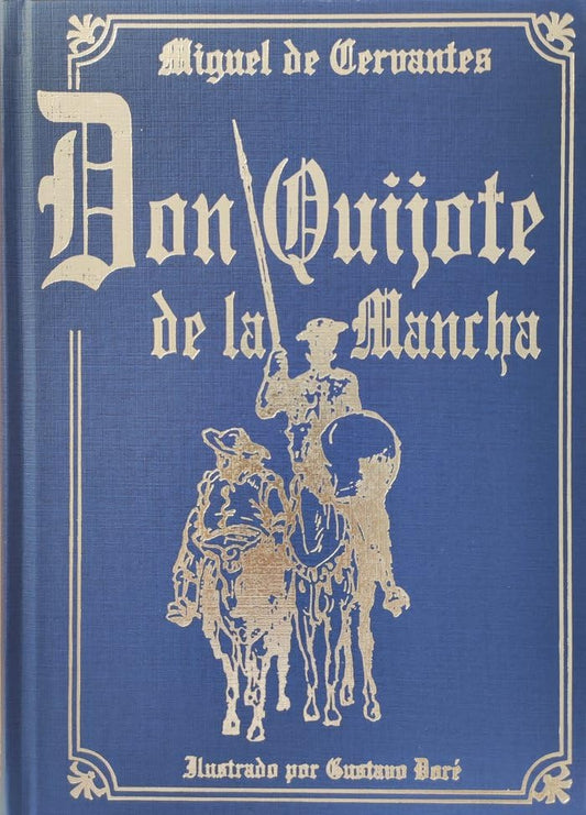 DON QUIJOTE DE LA MANCHA-ILUSTRADO POR DORÉ