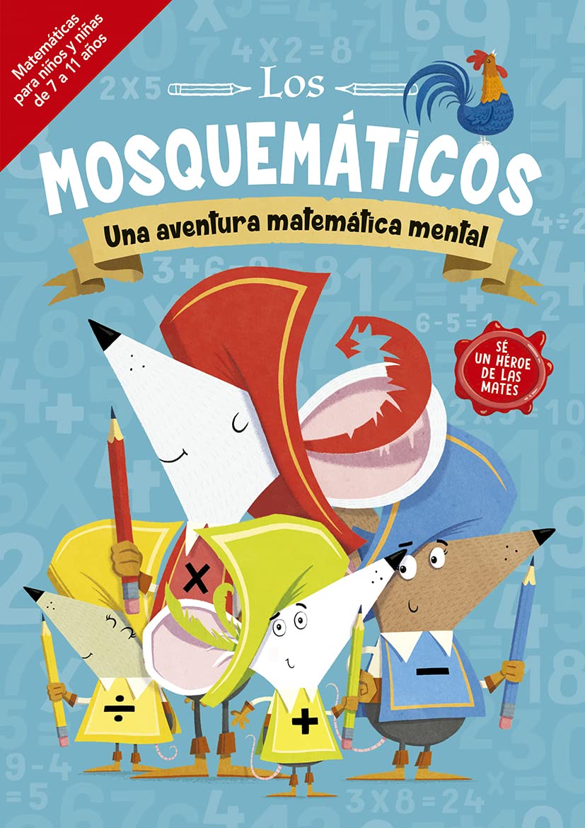 Libro: Los mosquemáticos. Una aventura matemática mental: (Picarona)