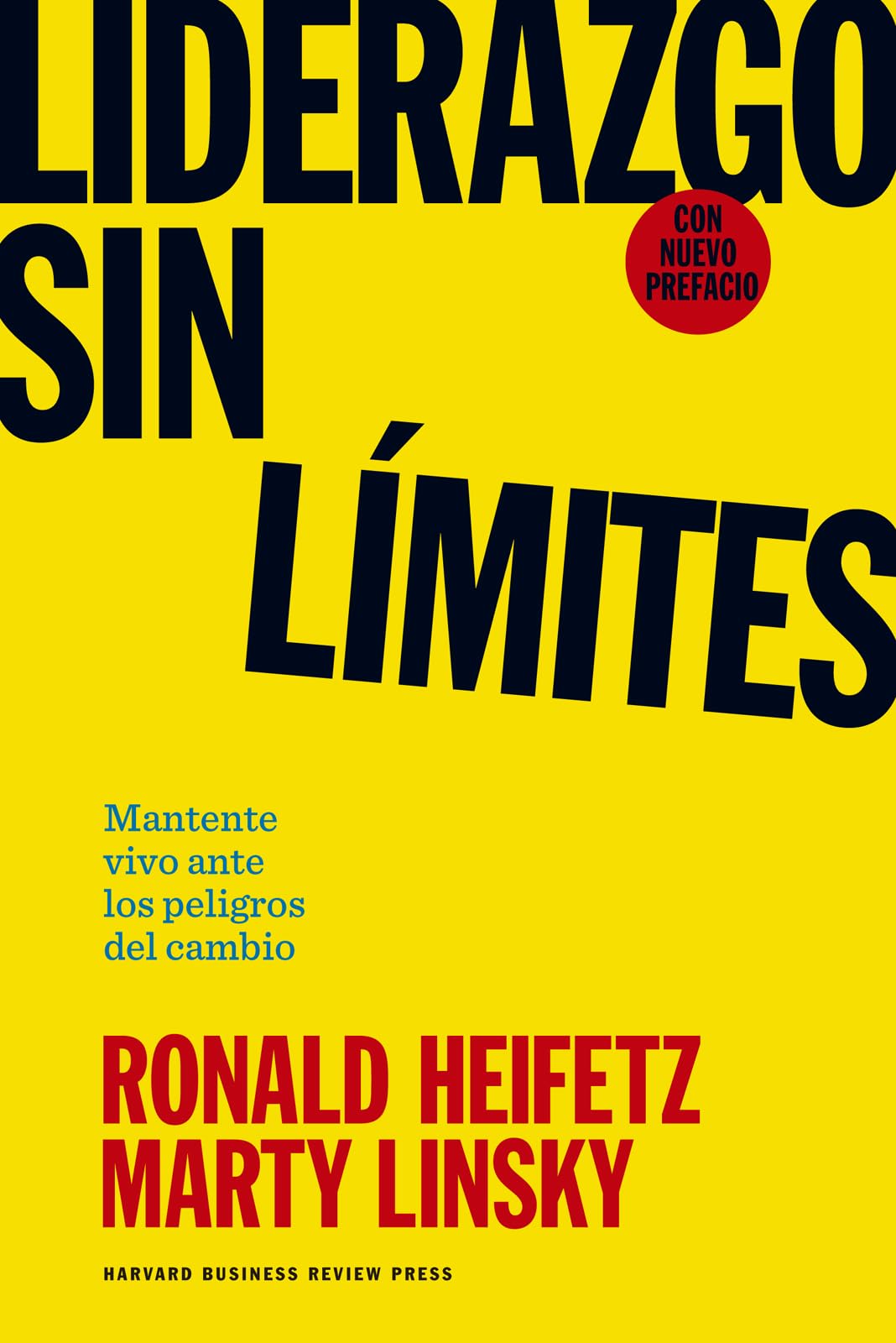 Libro: Liderazgo sin Límites (Leadership on the Line Spanish Edition)