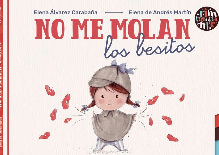 Libro: No me molan los besitos