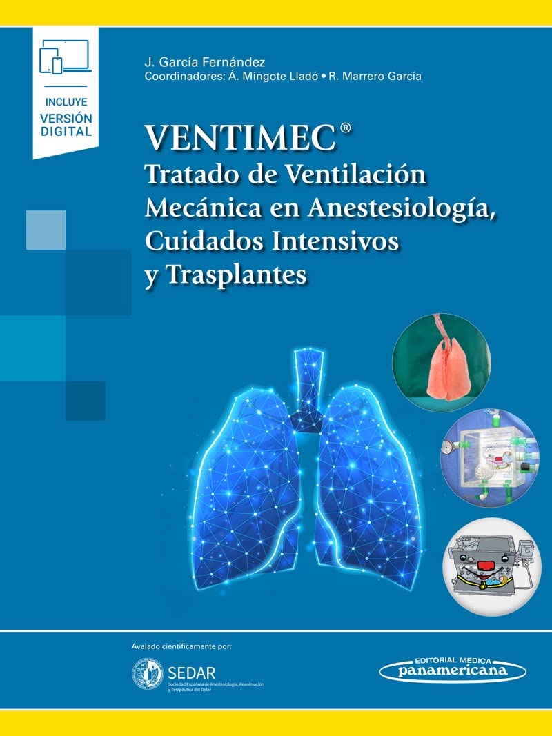 Libro: VENTIMEC. Tratado de Ventilación Mecánica en Anestesiología, Cuidados Intensivos y Trasplantes+ebook