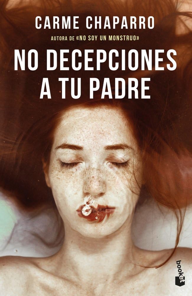 Libro: No decepciones a tu padre (Novela)