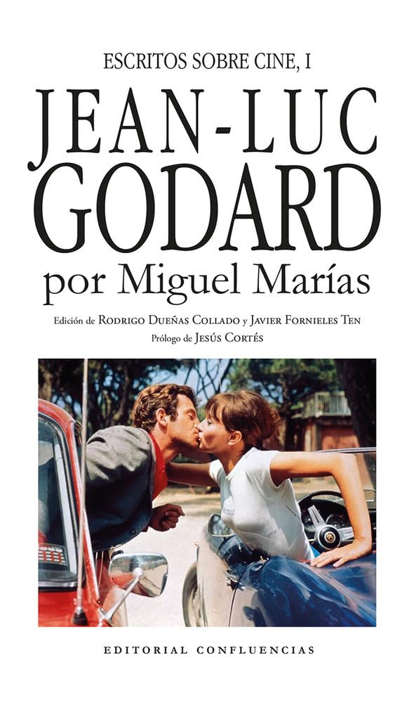 Libro: Jean-Luc Godard (ESCRITOS SOBRE CINE DE MIGUEL MAROAS)