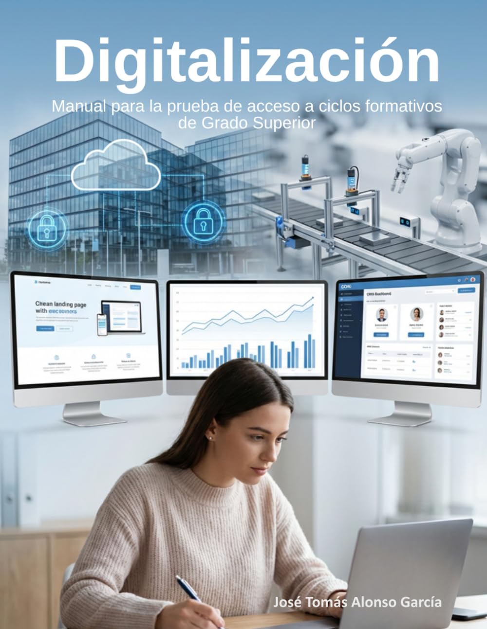 Libro: DIGITALIZACIÓN: Manual para la prueba de acceso a ciclos formativos de Grado Superior
