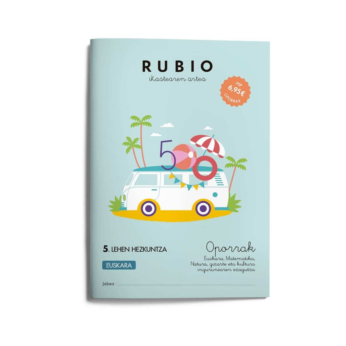 Libro: Oporrak euskara LH 5. maila (Vacaciones RUBIO)