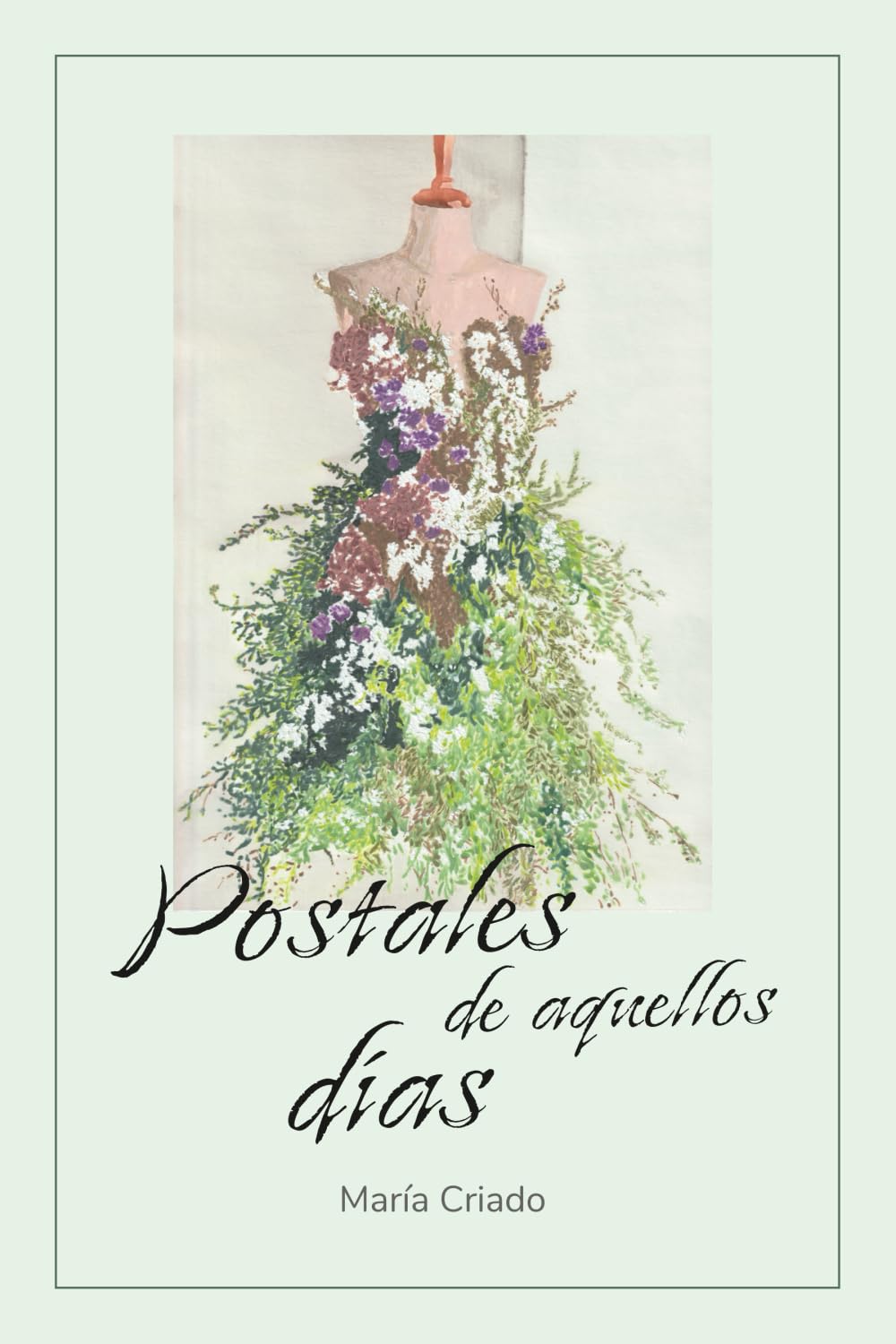 Libro: POSTALES DE AQUELLOS DÍAS (Spanish Edition)