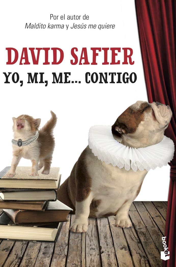 Libro: Yo, mi, me... contigo (Novela)