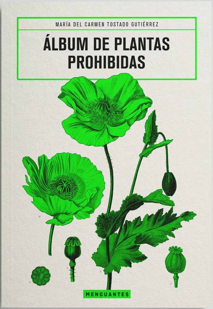 Libro: Álbum de Plantas Prohibidas (Insólitos)